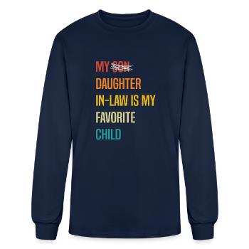 My Daughter in law is My Favorite Child - Men's Long Sleeve T-Shirt - navy - Front