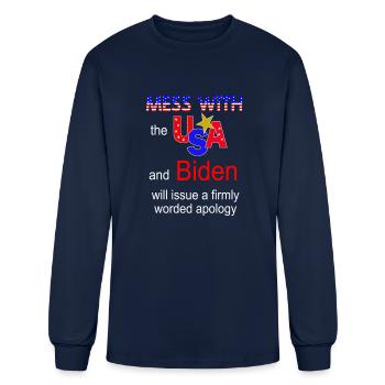 Mess with the USA and Biden - Men's Long Sleeve T-Shirt - navy - Front