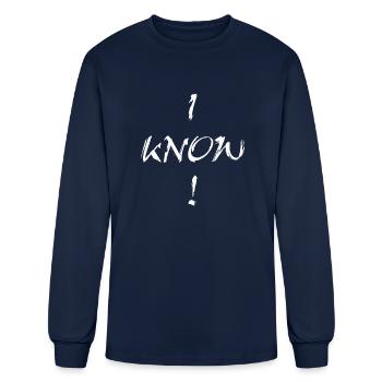 I Know - Men's Long Sleeve T-Shirt - navy - Front