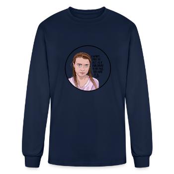 Greta Thunberg Quote - Men's Long Sleeve T-Shirt - navy - Front