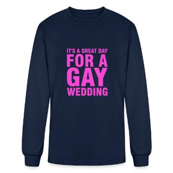 it s a great day for a gay wedding - Men's Long Sleeve T-Shirt - navy - Front