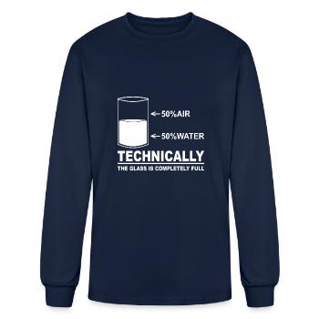 Technically The Glass is Completely Full - Men's Long Sleeve T-Shirt - navy - Front