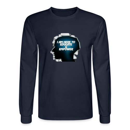 Educate and Empower - Men's Long Sleeve T-Shirt