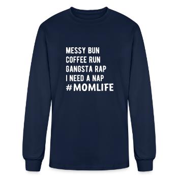 Coffee Run Gangsta Rap J’ai besoin de sieste Maman Vie - T-shirt à manches longues Homme - marine - Devant