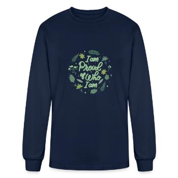 i am proud of who i am - Men's Long Sleeve T-Shirt - navy - Front