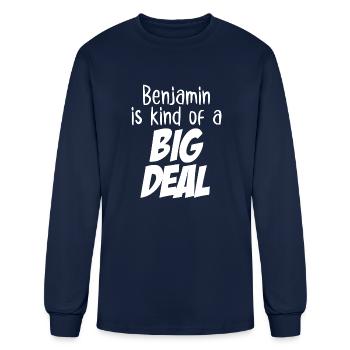 Benjamin is Kind of a Big Deal - Men's Long Sleeve T-Shirt - navy - Front