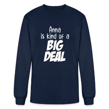 Anna is Kind of a Big Deal - Men's Long Sleeve T-Shirt - navy - Front