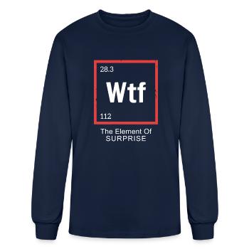 Wtf The Element Of Surprise - Men's Long Sleeve T-Shirt - navy - Front