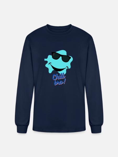 CHILL BRO! - Men's Long Sleeve T-Shirt - navy
