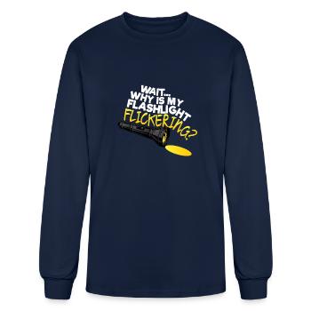 Wait Why Is My Flashlight Flickering Phasmophobia - Men's Long Sleeve T-Shirt - navy - Front