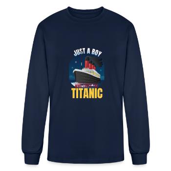 Just A Boy Who Loves Titanic Funny Boys Titanic - Men's Long Sleeve T-Shirt - navy - Front