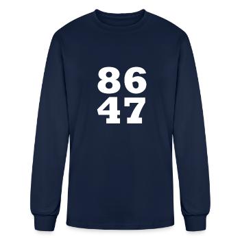 86 47 Anti-Trump Subtle Anti Trump 8647 - Men's Long Sleeve T-Shirt - navy - Front