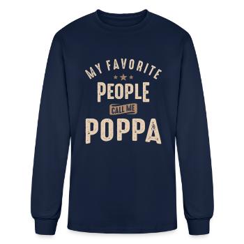 My Favorite People Call Me Poppa - Men's Long Sleeve T-Shirt - navy - Front