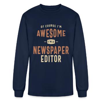 I'm Awesome I'm a Newspaper Editor Funny Job - Men's Long Sleeve T-Shirt - navy - Front
