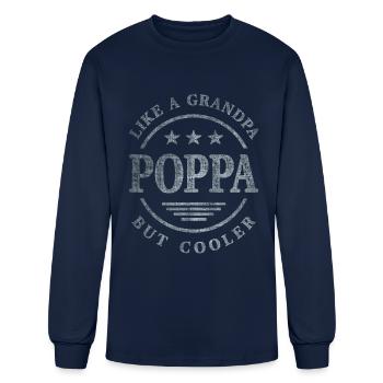 Poppa Like a Grandpa But Cooler Dad Grandpa - Men's Long Sleeve T-Shirt - navy - Front