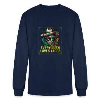 Every Juan Love Tacos Taco Eater Mexican Food - Men's Long Sleeve T-Shirt - navy - Front