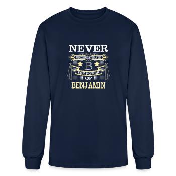 Benjamin Name Never Underestimate Power Benjamin - Men's Long Sleeve T-Shirt - navy - Front