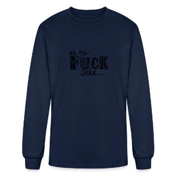 Fuck Sake - Men's Long Sleeve T-Shirt - navy - Front