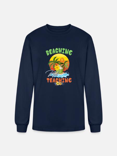 Beaching Not Teaching Hawaiian Vacation Design - Men's Long Sleeve T-Shirt - navy