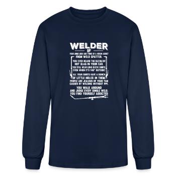 Welder Your Arms Look Like Of A Heroin Addict - Men's Long Sleeve T-Shirt - navy - Front