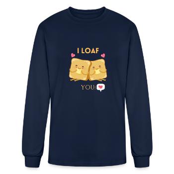 Funny Humor I Loaf You - Men's Long Sleeve T-Shirt - navy - Front
