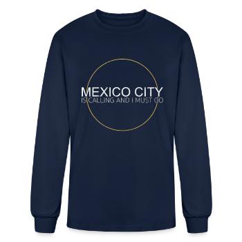 Mexico City saying - Men's Long Sleeve T-Shirt - navy - Front