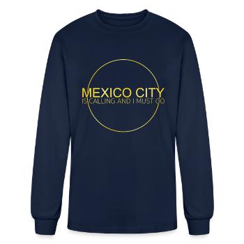 Mexico City saying - Men's Long Sleeve T-Shirt - navy - Front