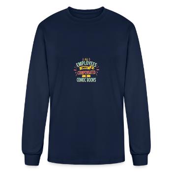All Employees Compensated in Comic Books - Men's Long Sleeve T-Shirt - navy - Front