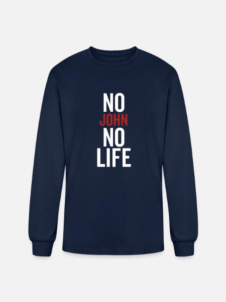 No John No Life - Men's Long Sleeve T-Shirt - navy