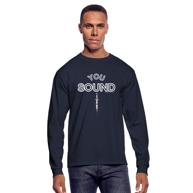 You Sound Shot (White Lettering)