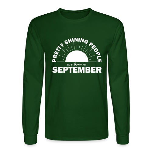 Pretty Shining People Are Born In September - Men's Long Sleeve T-Shirt