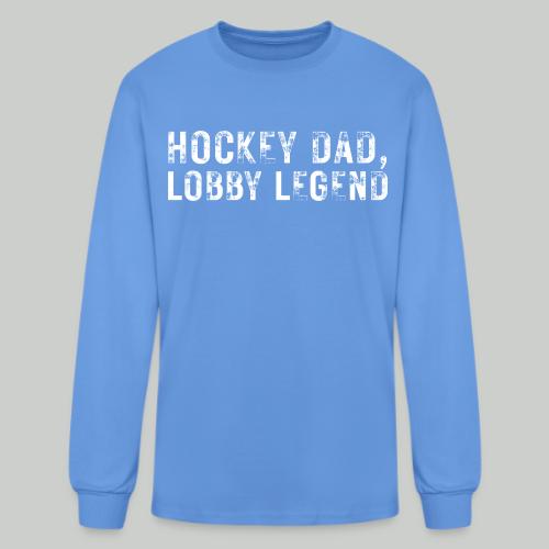 HOCKEY DAD, LOBBY LEGEND - Men's Long Sleeve T-Shirt