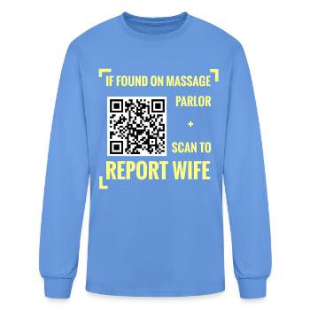 Funny QR Code Marriage Report - Scannable Wife Hum - Men's Long Sleeve T-Shirt - carolina blue - Front