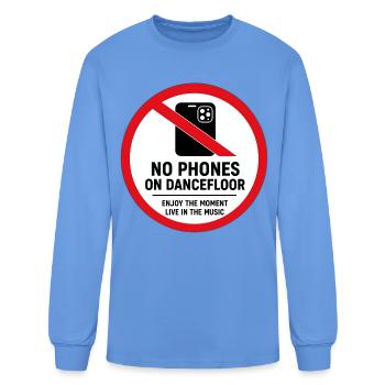 No Phones on Dancefloor Sign - Men's Long Sleeve T-Shirt - carolina blue - Front