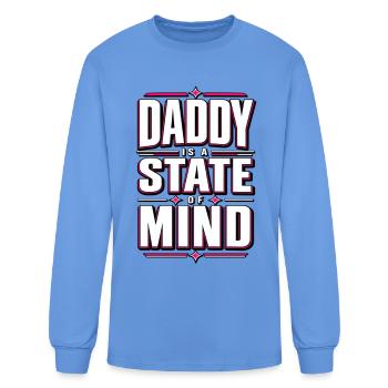 Daddy Is A State Of Mind - Men's Long Sleeve T-Shirt - carolina blue - Front