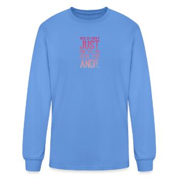 Go Out And Get It Quote - Men's Long Sleeve T-Shirt - carolina blue - Front