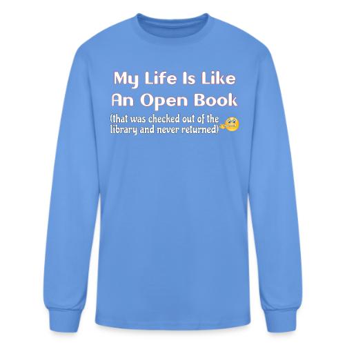 My Life Is Like An Open Book - Men's Long Sleeve T-Shirt