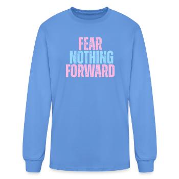 Fear Nothing Forward  - Men's Long Sleeve T-Shirt - carolina blue - Front