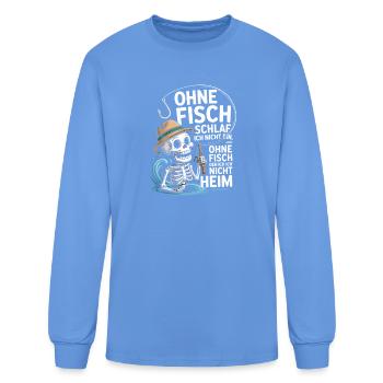  Ohne Fisch Schlaf Ich Nicht Ein Ohne Fisch Geh - Men's Long Sleeve T-Shirt - carolina blue - Front