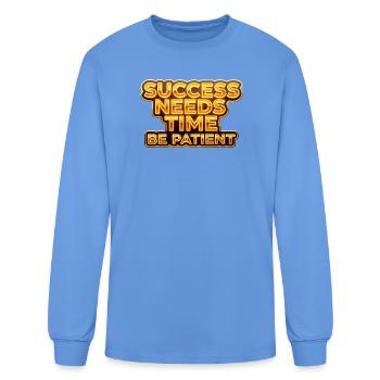 Success Needs Time - Men's Long Sleeve T-Shirt - carolina blue - Front