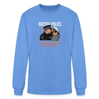 British police protecting everyone but Brits funny - Men's Long Sleeve T-Shirt - carolina blue - Front