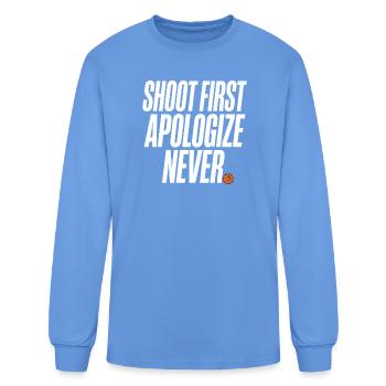 Shoot First Apologize Never Basketball Shooter - Men's Long Sleeve T-Shirt - carolina blue - Front