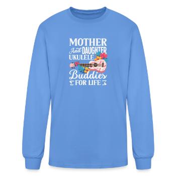 Mother And Daughter Ukulele Buddies For Life - Men's Long Sleeve T-Shirt - carolina blue - Front
