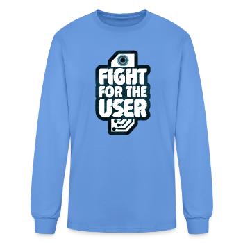 I Fight For the User - Men's Long Sleeve T-Shirt - carolina blue - Front