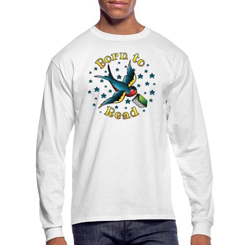 Born to Read Tattoo - Men's Long Sleeve T-Shirt