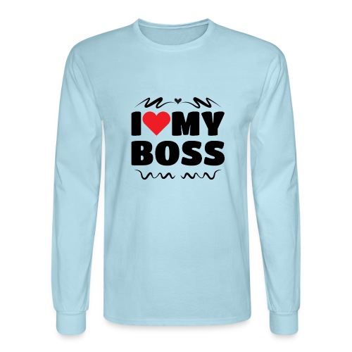 I love my Boss - Men's Long Sleeve T-Shirt