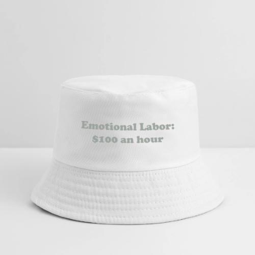 Emotional Labor: $100 An Hour - Kid's Bucket Hat