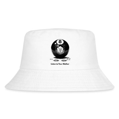 Sarcastic Mom T-Shirt Magic 8-Ball Oracle - Kid's Bucket Hat