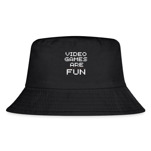 Video games are supposed to be fun! - Kid's Bucket Hat