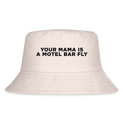 Your Mama Barfly Joke - Kid's Bucket Hat
